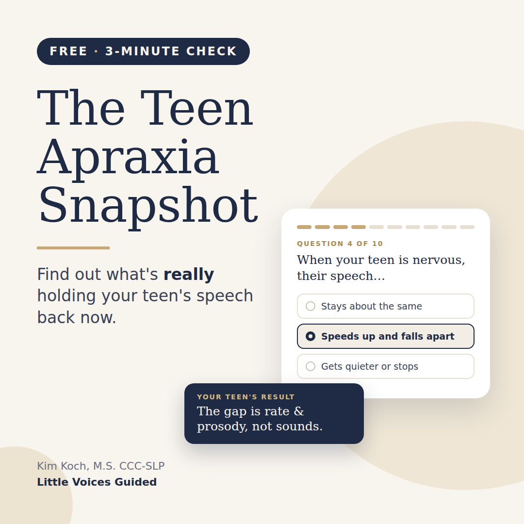 The Teen Apraxia Snapshot — free 3-minute check for parents of tweens and teens with childhood apraxia of speech